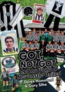 Got, Not Got: Newcastle United - Derek Hammond ; Gary Silke - 9781785310737
