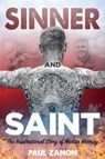 Sinner and Saint - Martin Murray ; Paul Zanon - 9781785313851