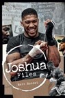 The Anthony Joshua Files - Matt Bozeat - 9781785313912
