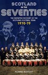 Scotland in the 70s - Ronnie McDevitt - 9781785314391
