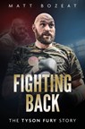 Fighting Back - Matt Bozeat - 9781785315527