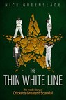 The Thin White Line - Nick Greenslade - 9781785317330