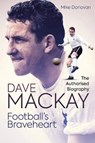 Football's Braveheart - Mike Donovan - 9781785317910