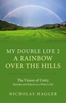 My Double Life 2 - Nicholas Hagger - 9781785351426