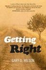 Getting Right - Gary D. Wilson - 9781785351907