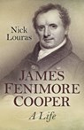 James Fenimore Cooper - LOURAS,  Nick - 9781785352935