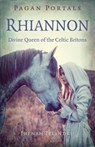Pagan Portals - Rhiannon - Jhenah Telyndru - 9781785354687