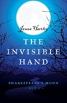 The Invisible Hand - James Hartley - 9781785354991