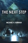 The Next Step - Michael H. Burnam - 9781785355769