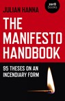 The Manifesto Handbook - Julian Hanna - 9781785358982
