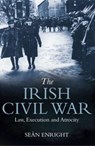The Irish Civil War - Sean Enright - 9781785371684