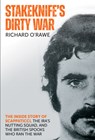 Stakeknife's Dirty War - Richard O'Rawe - 9781785374470