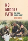 No Middle Path - Owen O’Shea - 9781785374531
