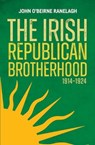 The Irish Republican Brotherhood, 1914-1924 - John O'Beirne Ranelagh - 9781785374944