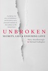 Unbroken - Mary Attenborough ; Michael Gallagher - 9781785375606
