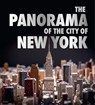 The Panorama of the City of New York - Marc H. Miller ; Kenneth T. Jackson ; Valerie Paley ; Vyjayanthi V. Rao - 9781785515668