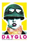 Dayglo! - Celeste Bell ; Zoe Howe - 9781785586163