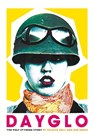 Dayglo! - Celeste Bell ; Zoe Howe - 9781785586163