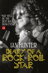 Diary of a Rock 'n' Roll Star - Ian Hunter - 9781785588525