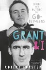 Grant & I - Robert Forster - 9781785589683