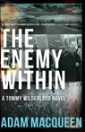 The Enemy Within - Adam Macqueen - 9781785632341