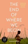 The End of Where We Begin: A Refugee Story - Rosalind Russell - 9781785633713