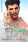 Under The Sun - RJ Scott ; Meredith Russell - 9781785645167