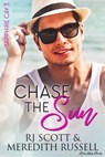 Chase The Sun - RJ Scott ; Meredith Russell - 9781785645174