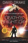 Death's Bright Day - David Drake - 9781785652172