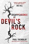 Disappearance at Devil's Rock - Paul Tremblay - 9781785653643