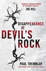 Disappearance at Devil's Rock - Paul Tremblay - 9781785653643