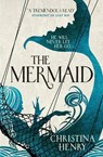 The Mermaid - Christina Henry - 9781785655708