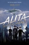 Alita: Battle Angel - Iron City - Pat Cadigan - 9781785658372