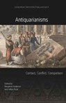 Antiquarianisms - Benjamin Anderson ; Felipe Rojas - 9781785706844