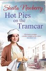 Hot Pies on the Tram Car - Sheila Everett ; Sheila Newberry - 9781785761928