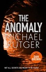 The Anomaly - Michael Rutger - 9781785763984