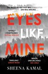 Kamal, S: Eyes Like Mine - KAMAL,  Sheena - 9781785764448
