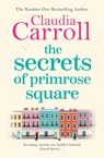 The Secrets of Primrose Square - Claudia Carroll - 9781785765254