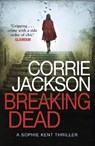 Breaking Dead - Corrie Jackson - 9781785770456