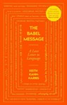 The Babel Message - Keith Kahn-Harris - 9781785787379