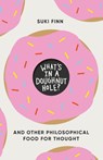 What's in a Doughnut Hole? - Suki Finn - 9781785787911