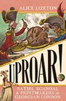 UPROAR! - Alice Loxton - 9781785789557