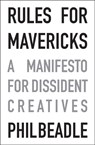 Rules for Mavericks - Phil Beadle - 9781785831133