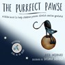 The Purrfect Pawse - Avril McDonald - 9781785833335