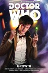 Doctor Who: The Eleventh Doctor: The Sapling Vol. 1: Growth - Si Spurrier ; Rob Williams ; Alex Paknadel - 9781785860942