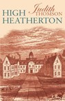High Heatherton - THOMSON,  Judith - 9781785891281