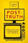 Post-Truth - BALL,  James - 9781785902147