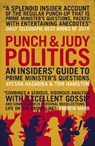 Punch & Judy Politics - Tom Hamilton ; Ayesha Hazarika - 9781785904882