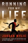 Running For My Life - Jordan Wylie - 9781785905261