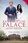 Kensington Palace - Tom Quinn - 9781785906473